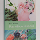 Una Nuotio : Ravinto ja kauneus - pikkukuva 1