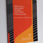 Edistyvien ja rikastuvien tieteiden vaikutukset tulevaisu... - pikkukuva 1