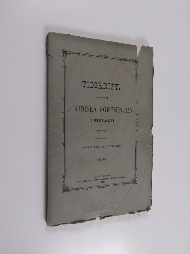 JFT - tidskrift : utgiven av Juridiska Föreningen i Finla...
