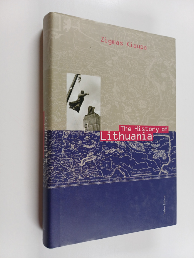 Zigmas Kiaupa : The history of Lithuania
