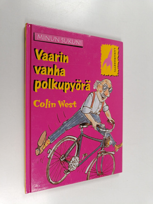 Colin West : Vaarin vanha polkupyörä