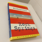 Richard Ford: Rock Springs - pikkukuva 1