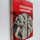 Yrjö Varpio ym. : Ratirahasja - Lemmentaidon salaisuudet - pikkukuva 1