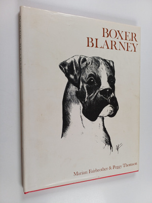 Marian Fairbrother ym. : Boxer Blarney