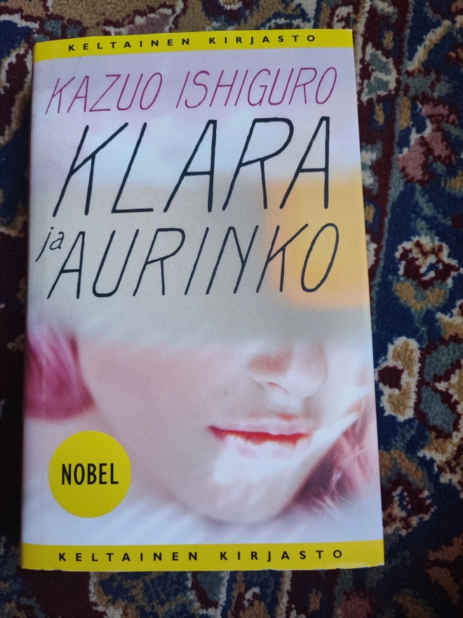 Kazuo Ishiguro Klara ja aurinko