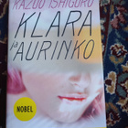 Kazuo Ishiguro Klara ja aurinko - pikkukuva 1
