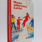 Merri Vik : Maata näkyvissä, Lotta! - pikkukuva 1