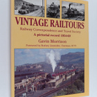 Gavin Wedderburn Morrison : Vintage Railtours - Railway C... - pikkukuva 1