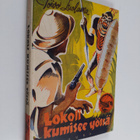 Toivo Luolama : Lokoli kumisee yössä - pikkukuva 1
