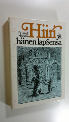 Russell Hoban : Hiiri ja hänen lapsensa