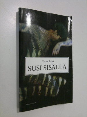 Tiina Lymi : Susi sisällä