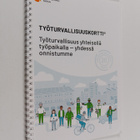 Työturvallisuuskortti : työturvallisuus yhteisellä työpai... - pikkukuva 1