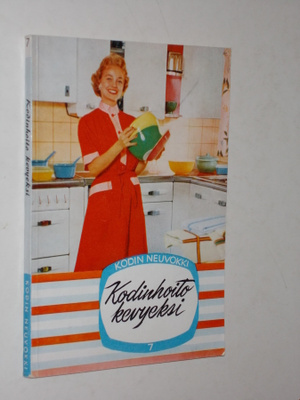 Kodin neuvokki 7 ; Kodinhoito kevyeksi - 1.p 1957
