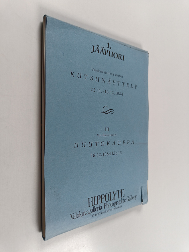 Jäävuori 1. : Valokuvataiteen seuran kutsunäyttely 22.11....
