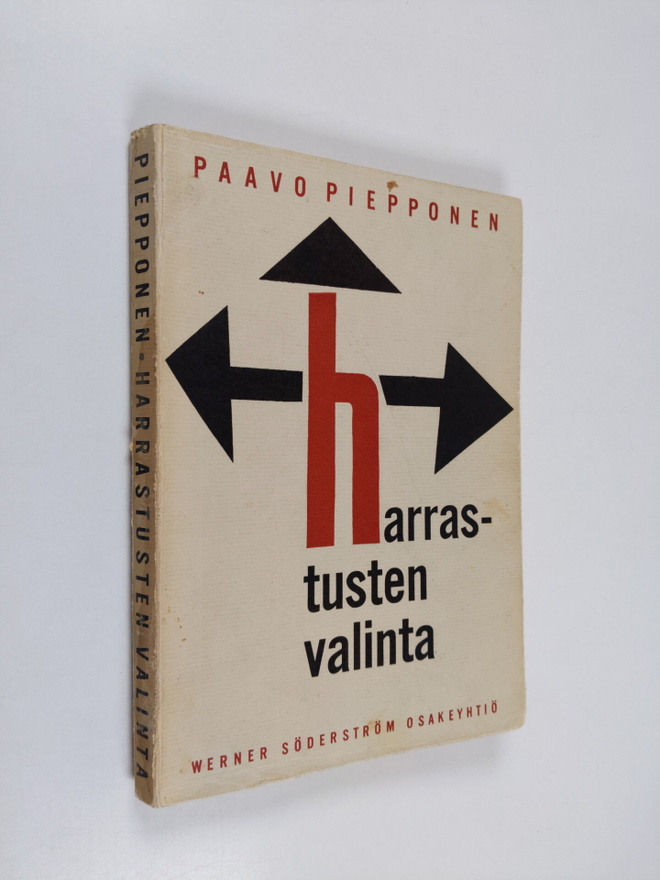 Paavo Piepponen : HARRASTUSTEN VALINTA