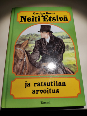 Neiti etsivä ja ratsutilan arvoitus Carolyn Keene