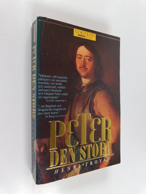 Henri Troyat : Peter den store