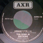 TONI ROSSI:KIRGIISITYTTÖ/KULTAISET KORVARENKAAT::VINYYLI 7" - pikkukuva 1