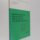 Konfliktien käsittely historiantutkimuksessa - pikkukuva 1