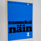 Maija-Hellikki Aaltio : Suomeksi näin 1 - pikkukuva 1