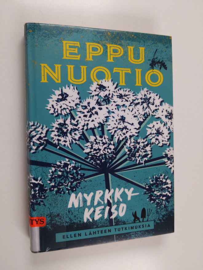 Eppu Nuotio : Myrkkykeiso