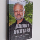 Tapani Sopanen : Juhani Huotari : vainotun kristityn asia... - pikkukuva 1