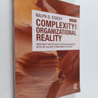 Ralph D. Stacey : Complexity and organizational reality :... - pikkukuva 1