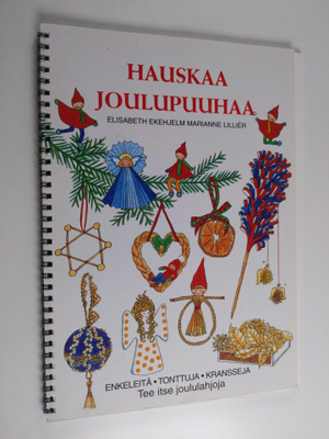 Elisabeth Ekehjelm : Hauskaa joulupuuhaa