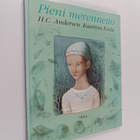 H. C. Andersen : Pieni merenneito - pikkukuva 1