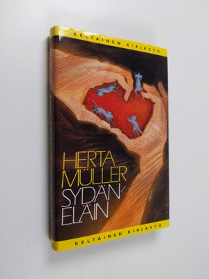 Herta Muller : Sydäneläin
