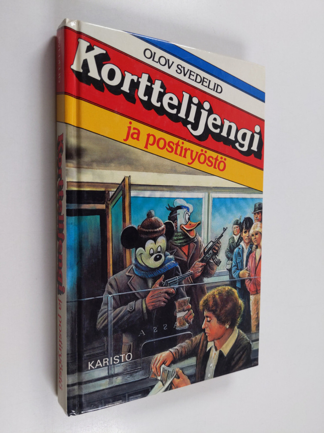Olov Svedelid : Korttelijengi ja postiryöstö