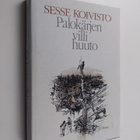 Sesse Koivisto : Palokärjen villi huuto - pikkukuva 1