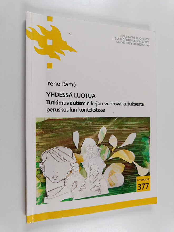 Irene Rämä : Yhdessä luotua : tutkimus autismin kirjon vu...