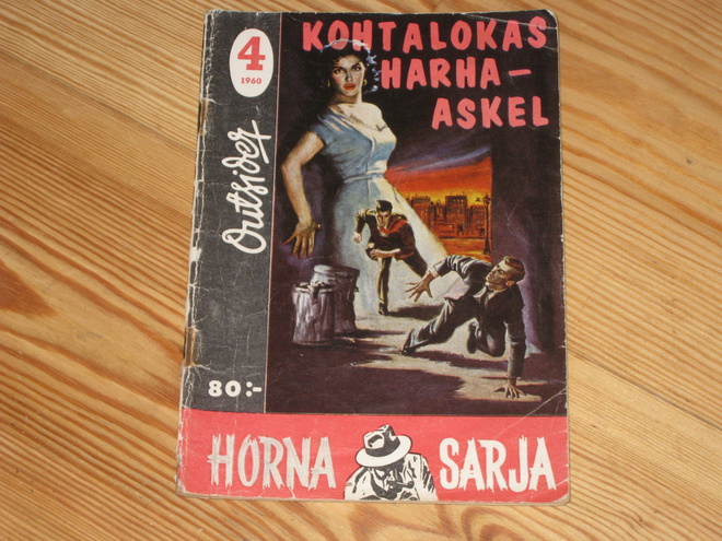 Outsider: Kohtalokas harha-askel Horna-sarja 4