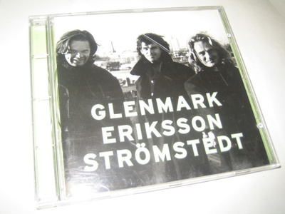 Glenmark/Eriksson/Strömstedt (CD)