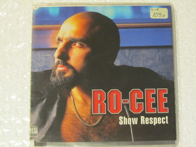 Ro-Cee • Show Respect CD Maxi-Single