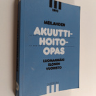 Kimmo ym. (toim.t) Luomanmäki : Meilahden akuuttihoito-opas - pikkukuva 1