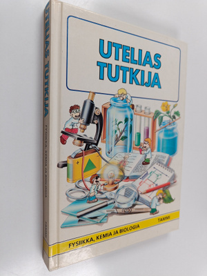 Ilona (suom.) Sevelius : Utelias tutkija : fysiikka, kemi...