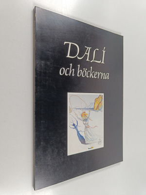 Bo Sigvard Nilsson : Dali och böckerna