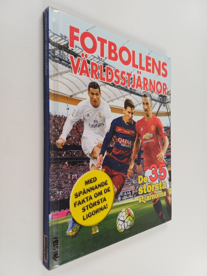 Anton Boström : Fotbollens världsstjärnor
