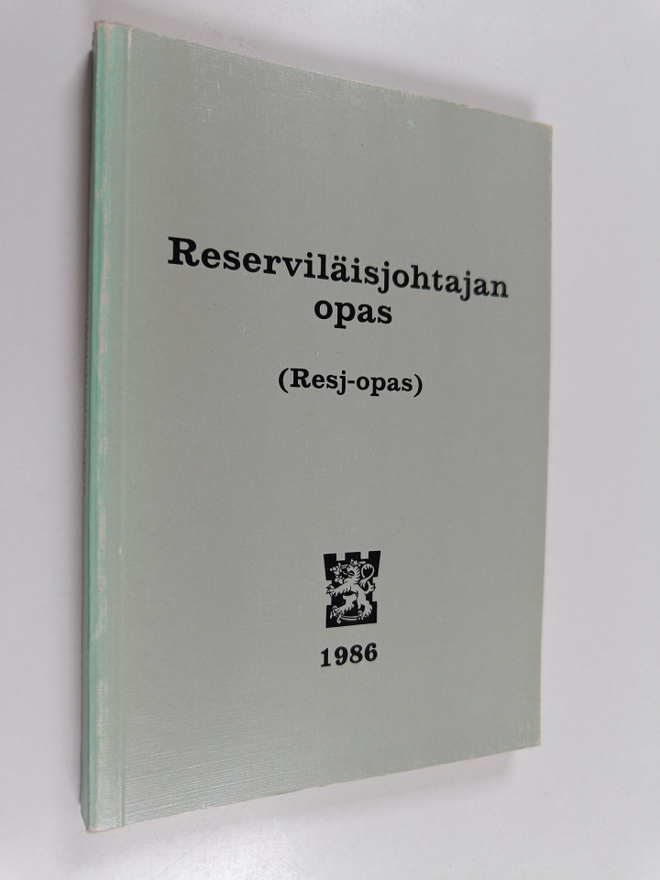 Reserviläisjohtajan opas (Resj-opas) 1985