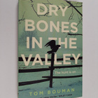 Tom Bouman : Dry bones in the valley - pikkukuva 1