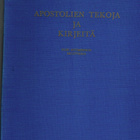 Aapeli Saarisalo (SIGN!): Apostolien tekoja ja kirjeitä - pikkukuva 2