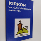 Kirkon ympäristödiplomin käsikirja - pikkukuva 1