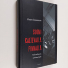 Paavo Rantanen : Suomi kaltevalla pinnalla : välirauhasta... - pikkukuva 1