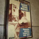 SAADUN TIEDON MUKAAN...PÄÄMAJAN JOHTAMA TIEDUSTELU 1939-1945 - pikkukuva 1