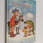 Timo Parvela : Ella Lapissa (signeerattu, tekijän omiste) - pikkukuva 1