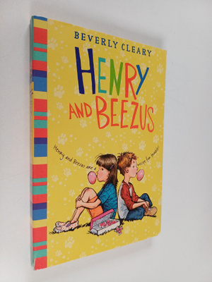 Beverly Cleary : Henry and Beezus