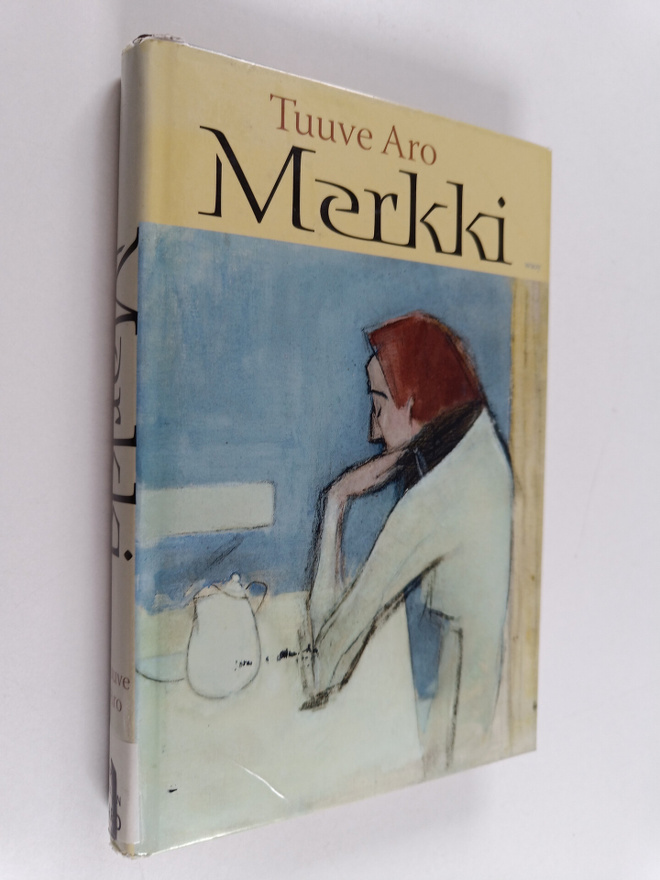 Tuuve Aro : Merkki ja muita novelleja