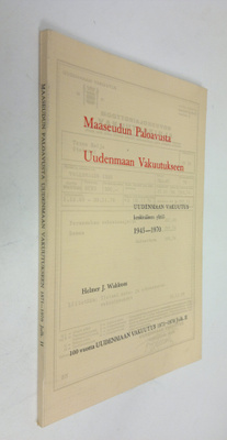 Helmer J. Wahlroos : Maaseudun paloavusta Uudenmaan vakuu...